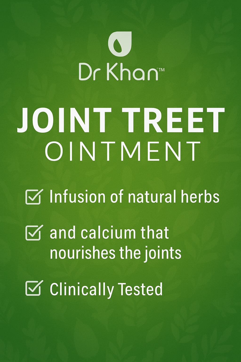 Dr Khan Joint Treat Ointment with Natural Herbs & Calcium – 89g